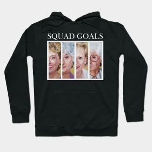 SQUAD GOALS Hoodie